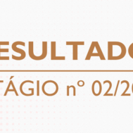 Resultado Preliminar Estágio Edital nº02/2025